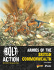Bolt Action Armies of the British Commonwealth: Third Edition