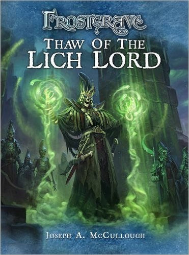 Frostgrave Thaw of the Lich Lord Rules Supplement