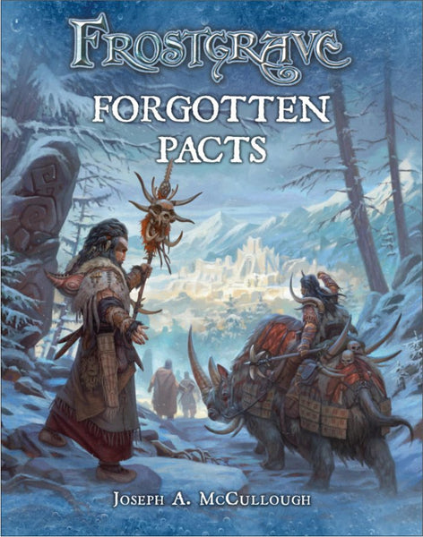 Frostgrave Forgotten Pacts Rules Supplement