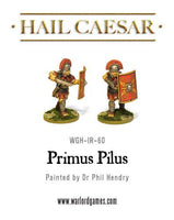 Hail Caesar Early Imperial Romans: Primus Pilus