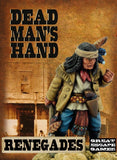 Dead Man's Hand - Renegade Indians Gang