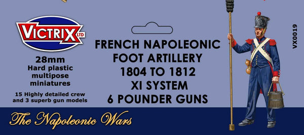 Victrix Miniatures - French Napoleonic Artillery 1804-1812 XI System
